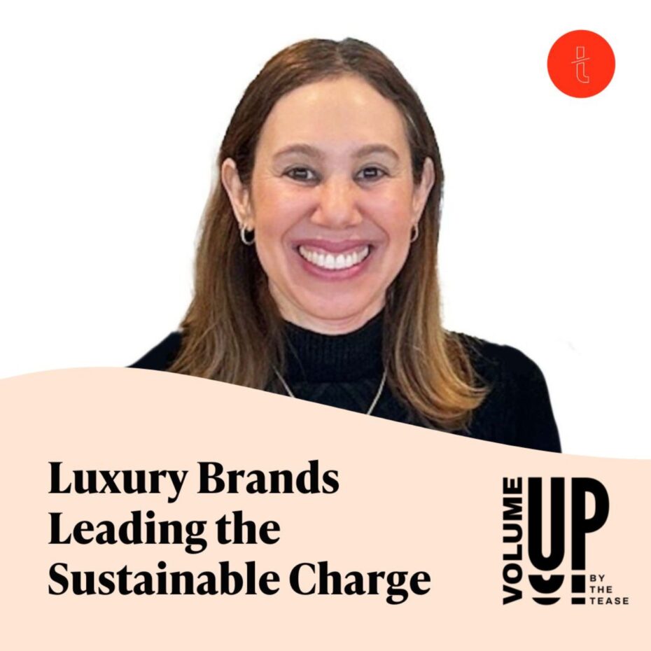 Luxury Brands Leading The Sustainable Charge – With Small Wonder