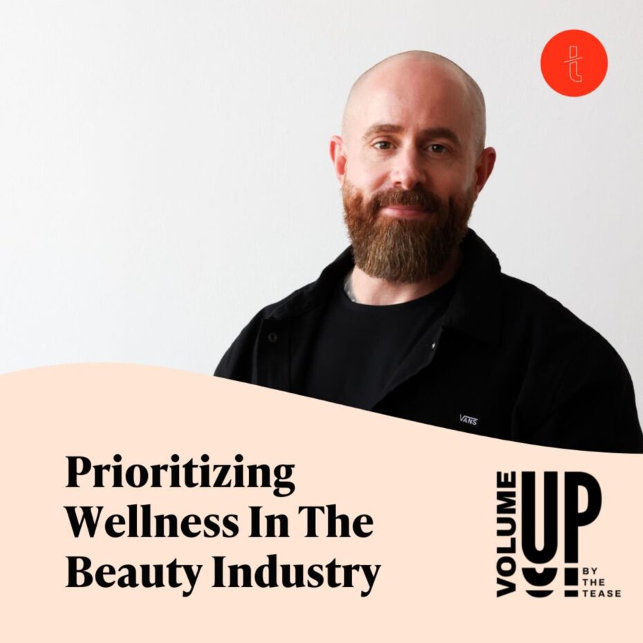 Prioritizing Wellness In The Beauty Industry With David Castle